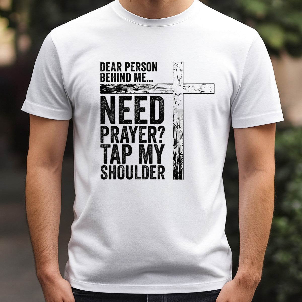 Christian Heat Transfer Need Prayer Tap My Shoulder Quote with Distressed Cross Graphic for T Shirts Hoodies and Tote Bags - 3