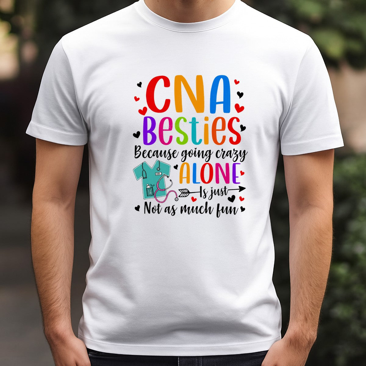 DTF Transfer CNA Besties Going Crazy Alone Quote with Scrubs and Stethoscope Graphic for T Shirts Hoodies and Nurse Gifts - 3