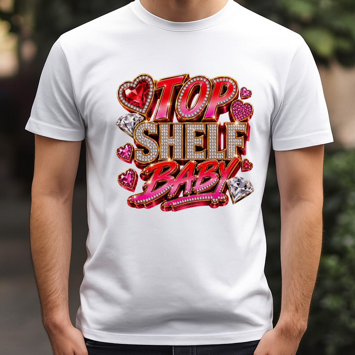 DTF Transfer Top Shelf Baby Quote with Diamonds and Hearts Graphic for T Shirts Hoodies and Tote Bags - 3