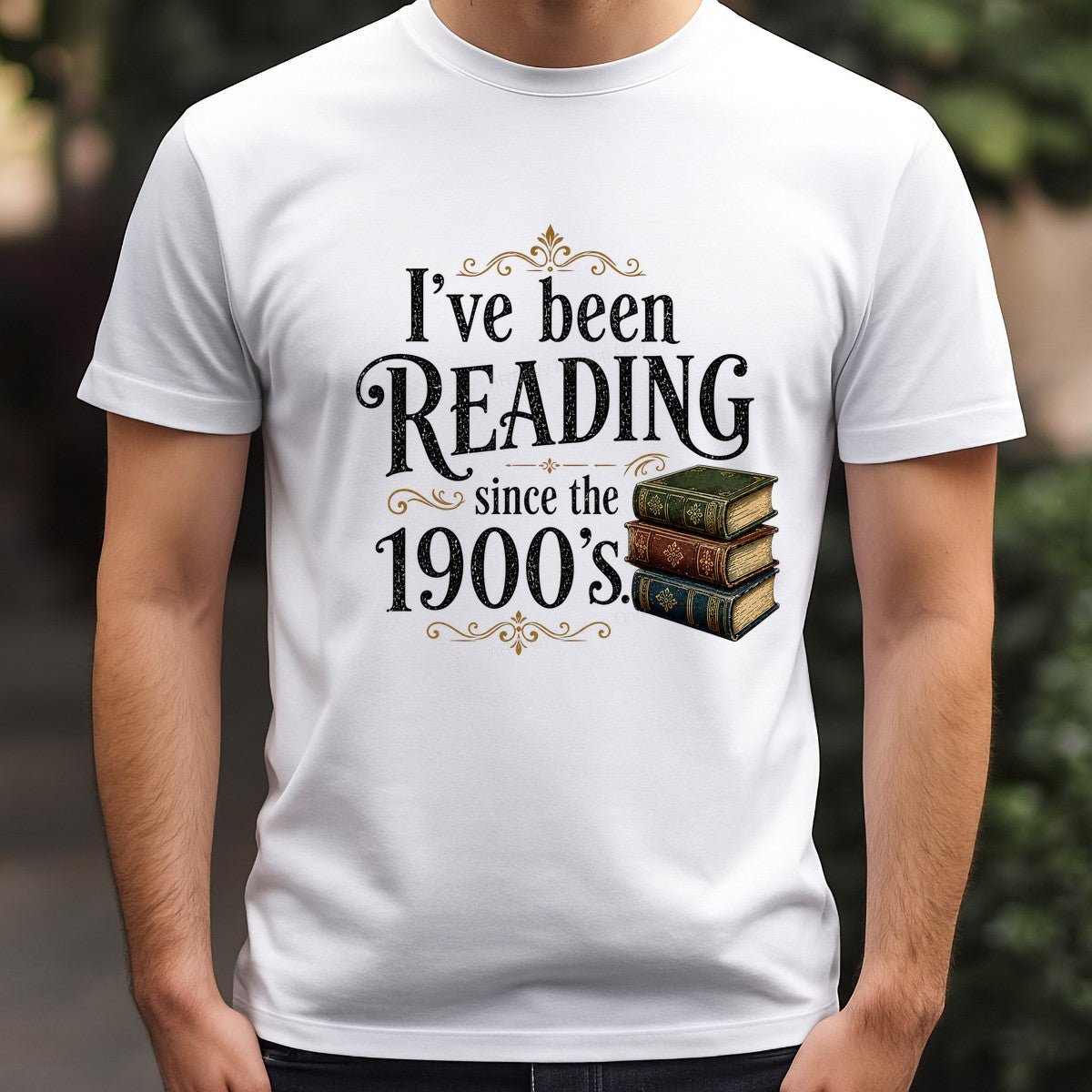 Funny Graphic Transfer I’ve Been Reading Since The 1900s Vintage Book Stack Design for T Shirts Hoodies and Tote Bags - 3