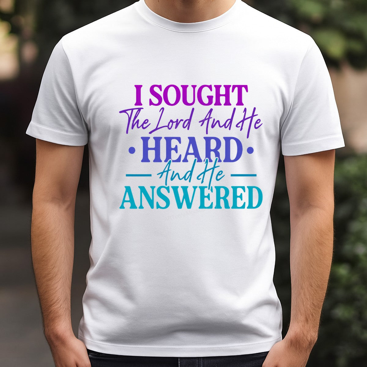 Christian Heat Transfer “I Sought The Lord And He Heard And He Answered” Gradient Typography Graphic for T Shirts Hoodies and Tote Bags - 3