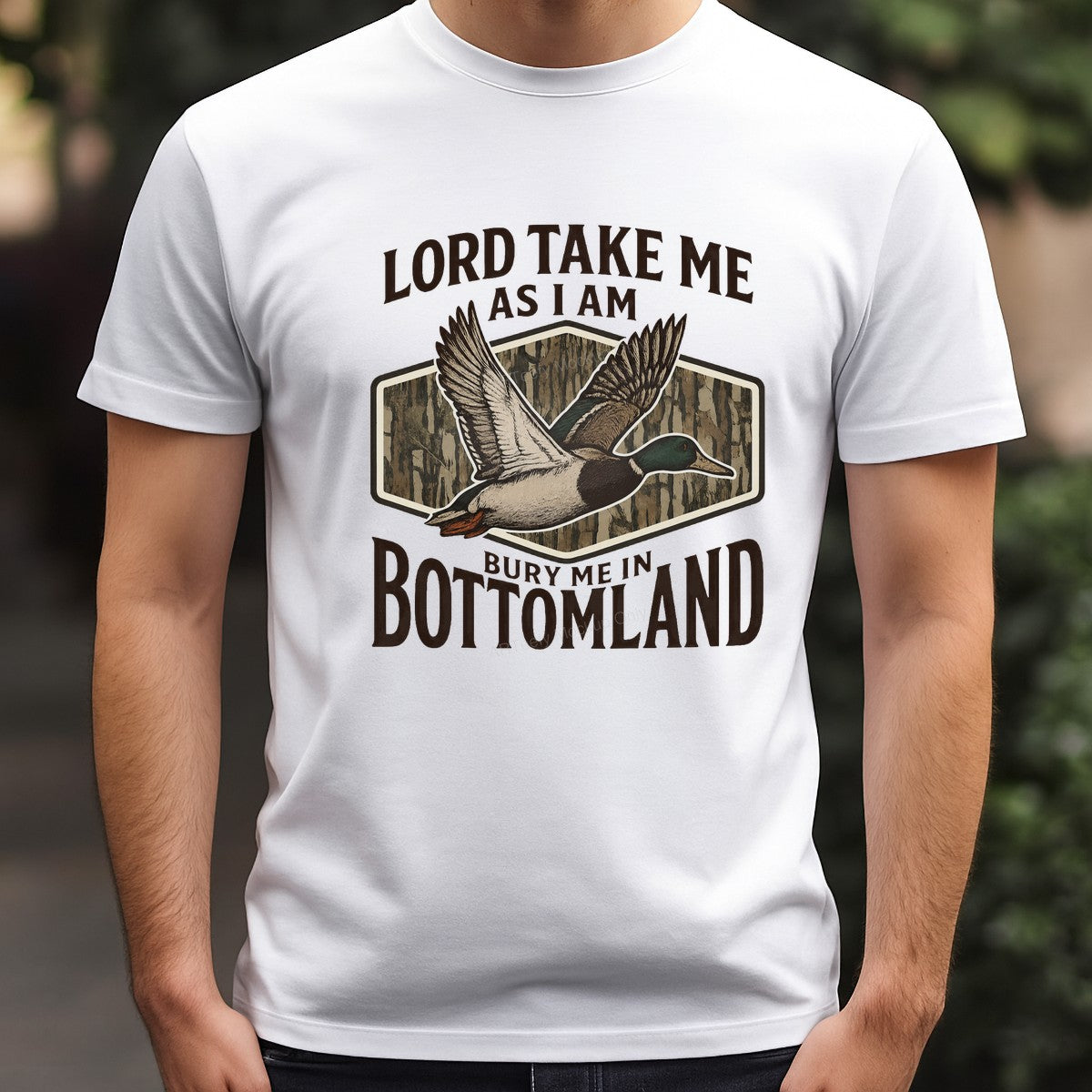 DTF Heat Transfer Lord Take Me As I Am Duck Hunting Bottomland Graphic for T Shirts Hoodies and Outdoor Apparel - 3