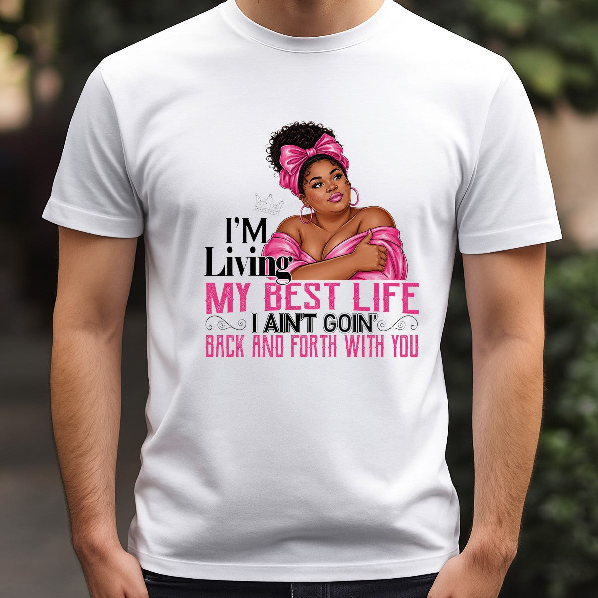 DTF Heat Transfer Living My Best Life Confident Woman in Pink Graphic for T Shirts Hoodies and Tote Bags - 3