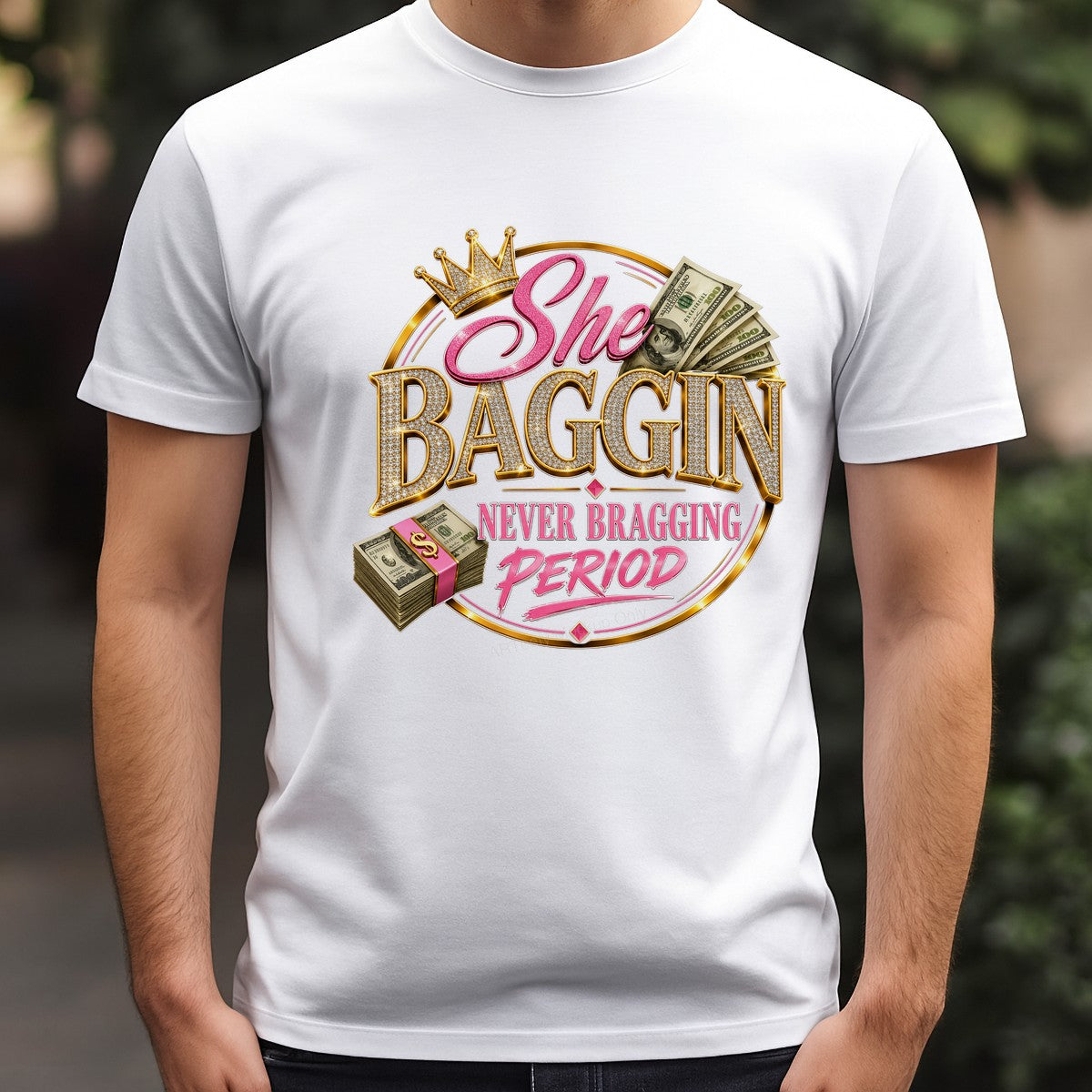 DTF Transfer She Baggin Never Bragging Period Money Crown Glitter Graphic for T Shirts Hoodies and Casual Wear - 3