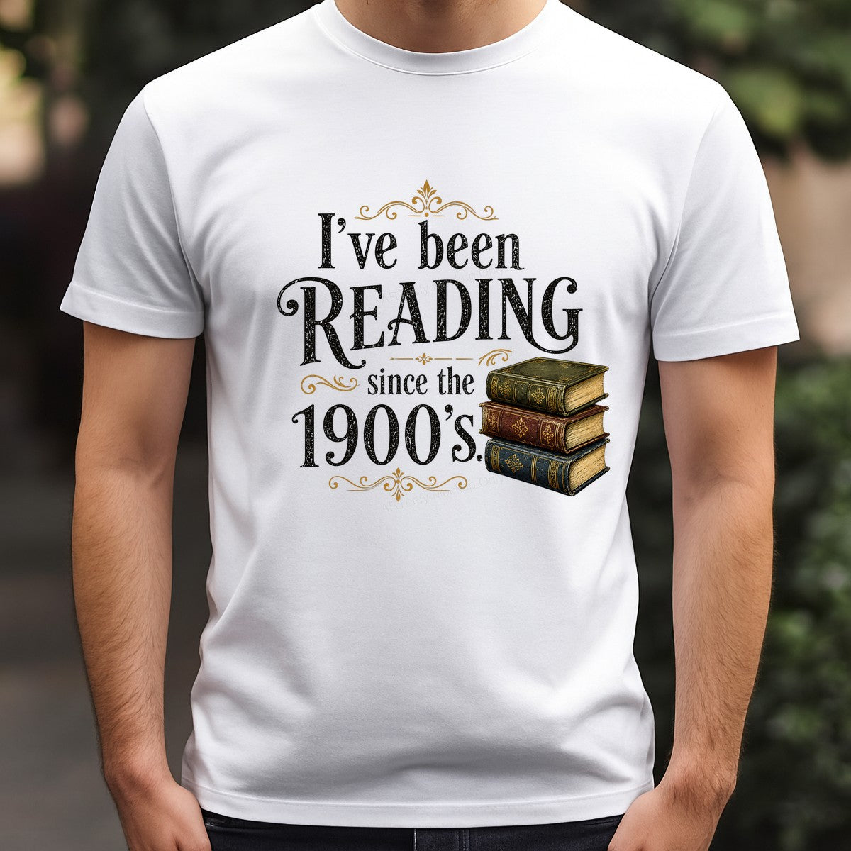 DTF Transfer I’ve Been Reading Since The 1900s Vintage Book Stack Graphic for T Shirts Hoodies and Tote Bags - 3