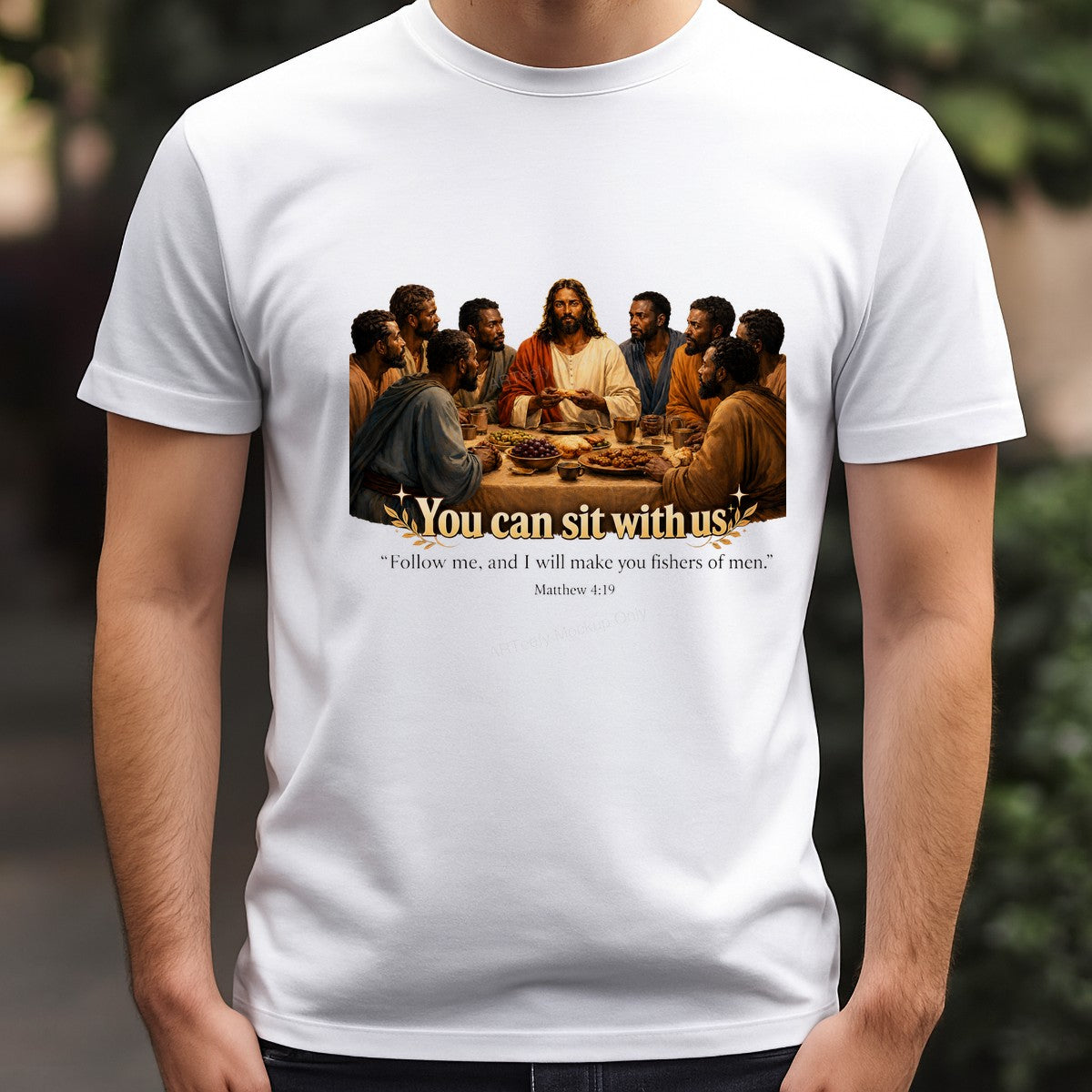 Christian Heat Transfer You Can Sit With Us Last Supper Bible Verse Graphic for T Shirts Hoodies and Christian Apparel - 3