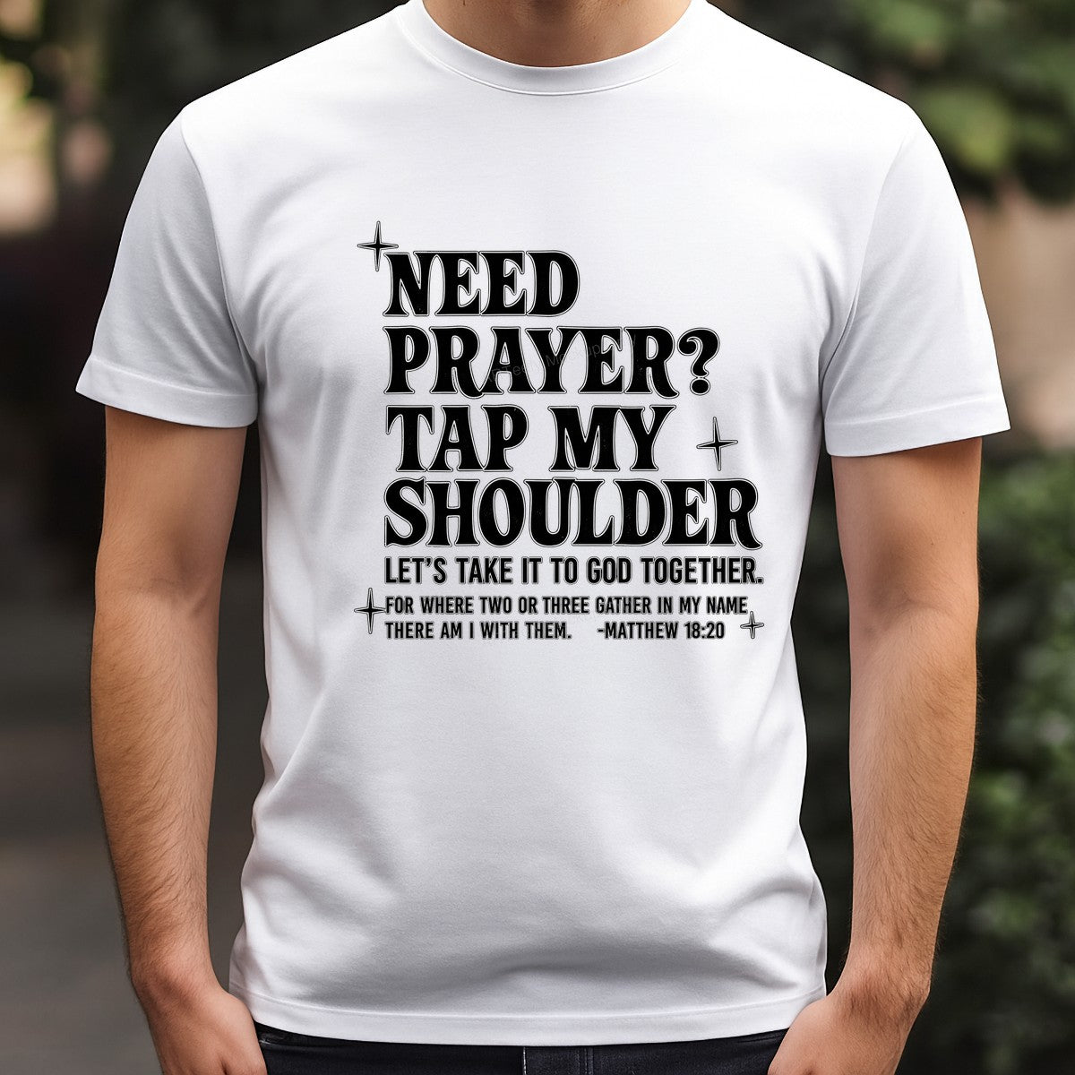 Christian Heat Transfer Need Prayer Tap My Shoulder Bible Verse Retro Outline Text Graphic for T Shirts Hoodies and Christian Apparel - 3
