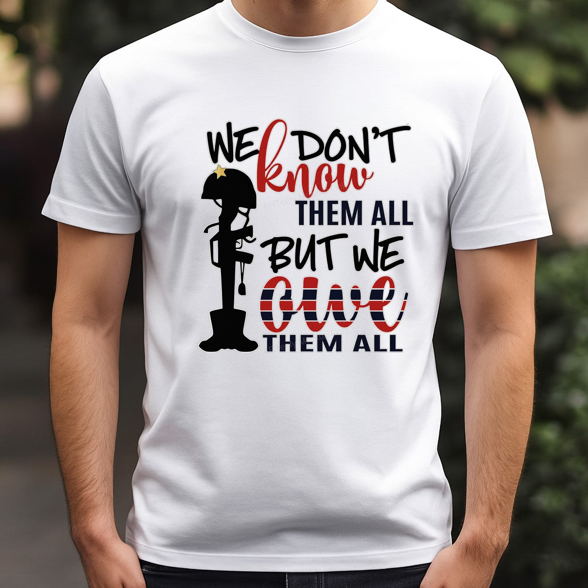 DTF Heat Transfer We Don’t Know Them All But We Owe Them All Patriotic Soldier Graphic for Memorial Day T Shirts and Hoodies - 3