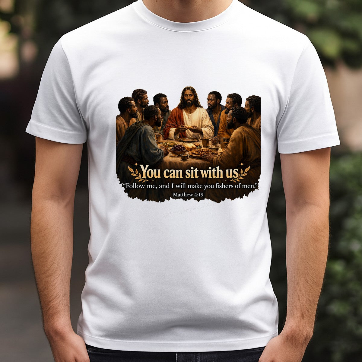 Christian Heat Transfer “You Can Sit With Us” Last Supper Scripture Graphic for T Shirts Hoodies and Christian Apparel - 3