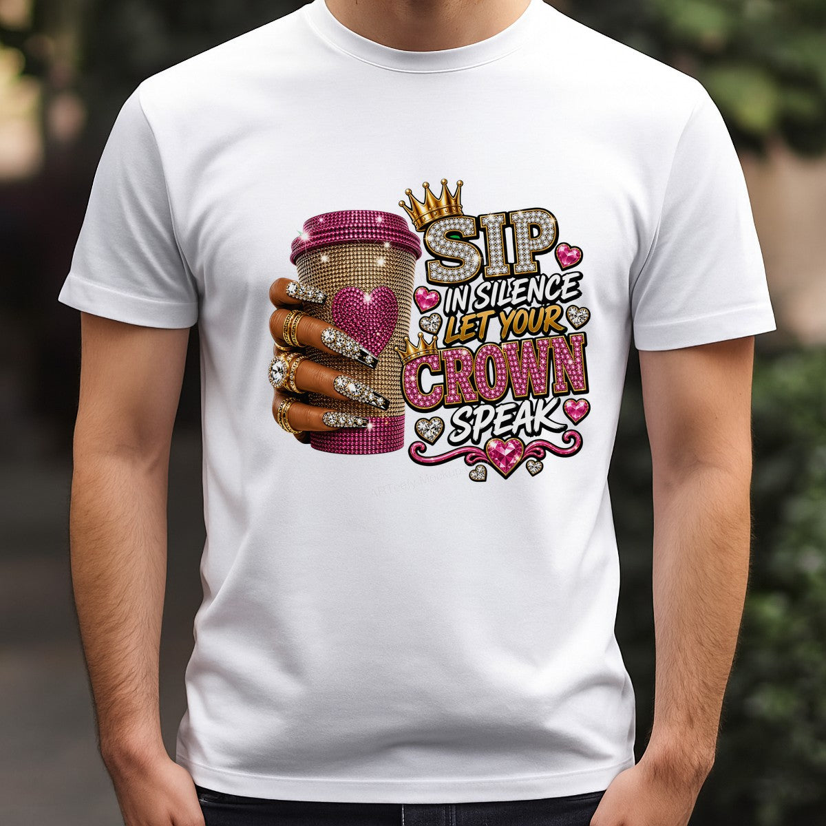 DTF Heat Transfer Sip In Silence Let Your Crown Speak Bling Coffee Cup Graphic for T Shirts Hoodies and Tote Bags - 3