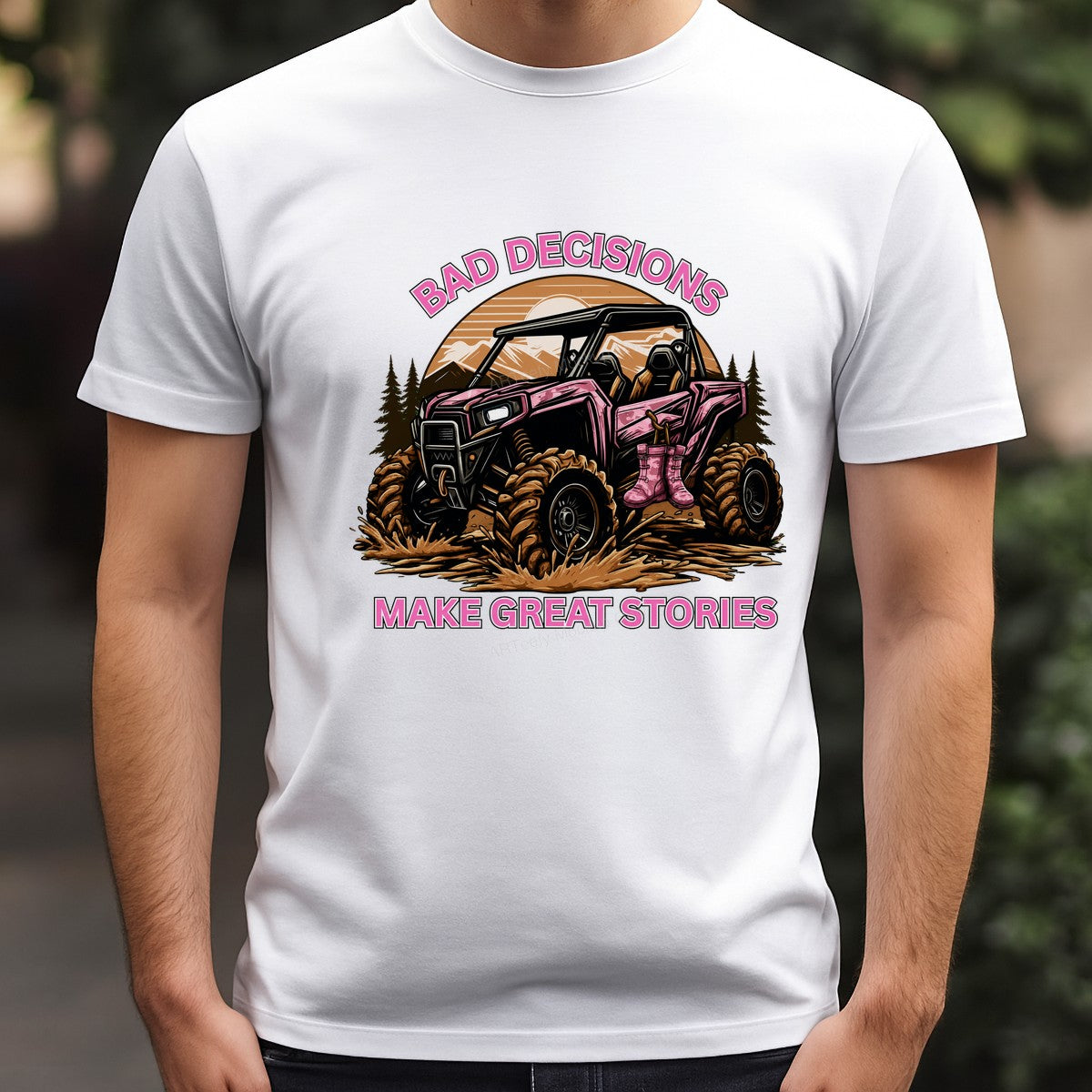 DTF Transfer Bad Decisions Make Great Stories Pink ATV Mud Riding Graphic for T Shirts Hoodies and Casual Wear - 3