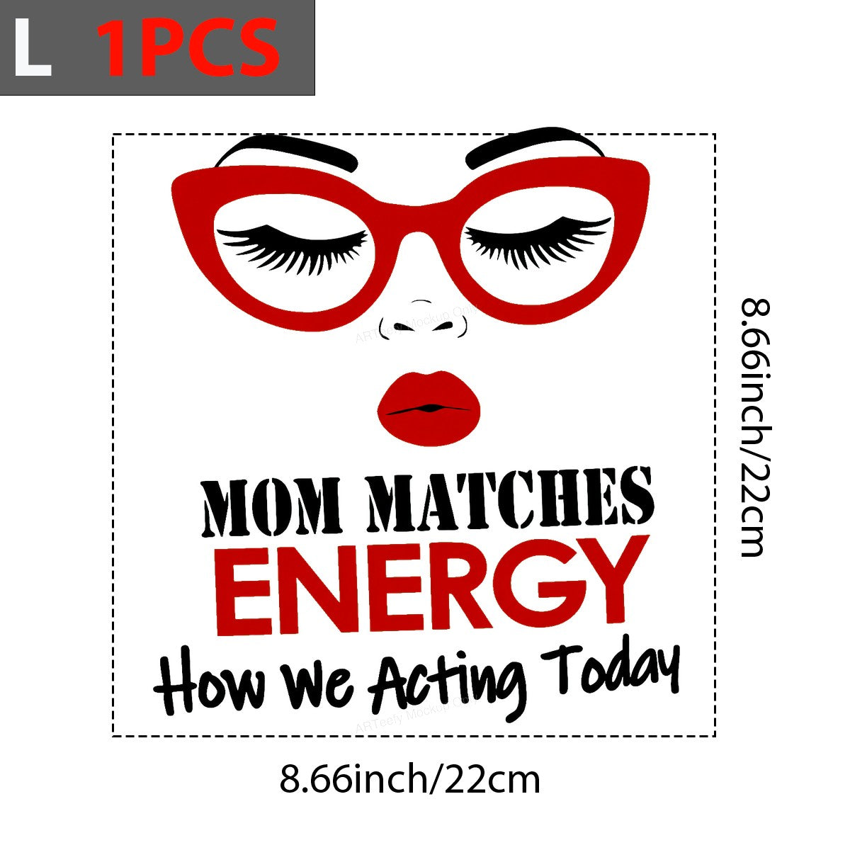 DTF Transfer Mom Matches Energy Quote with Red Glasses and Lips Graphic for T Shirts Hoodies and Tote Bags - 3