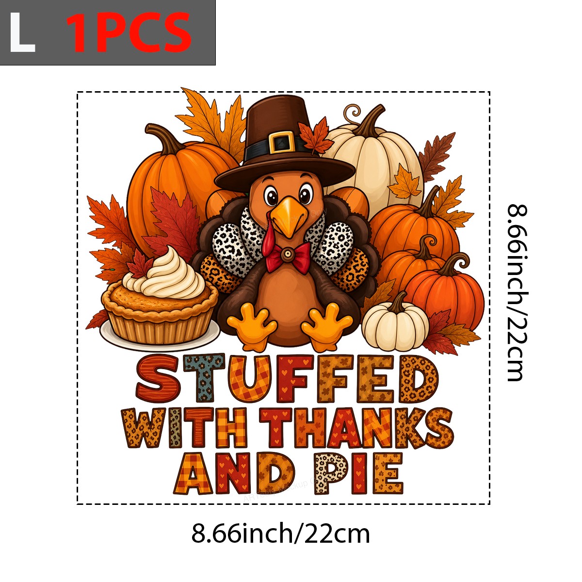 DTF Transfer Stuffed With Thanks And Pie Thanksgiving Turkey Pumpkin Graphic for T Shirts Hoodies and Holiday Shirts - 3