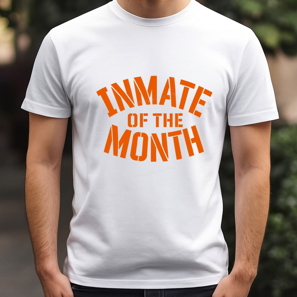 Funny Graphic Transfer Inmate of the Month Bold Orange Jail Quote for T Shirts Hoodies and Gifts - 3