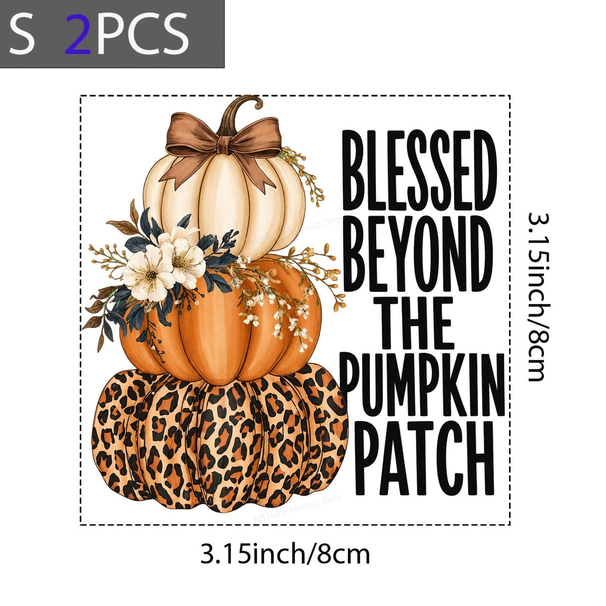 DTF Heat Transfer Blessed Beyond The Pumpkin Patch Leopard Pumpkin Stack Fall Floral Graphic for T Shirts Hoodies and Tote Bags - 4