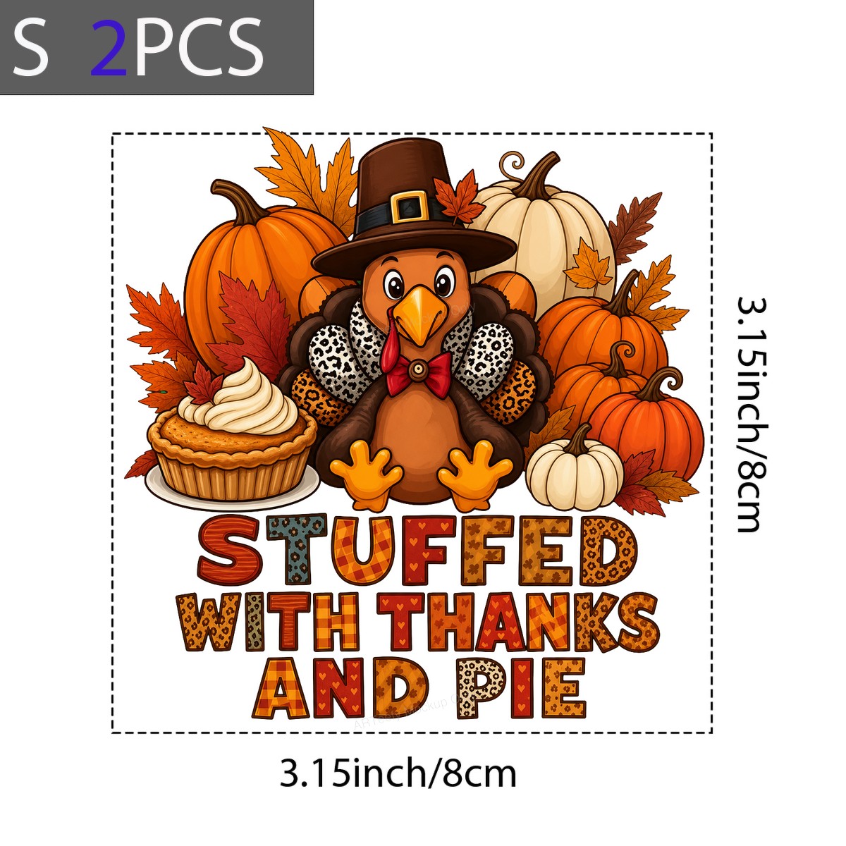 DTF Transfer Stuffed With Thanks And Pie Thanksgiving Turkey Pumpkin Graphic for T Shirts Hoodies and Holiday Shirts - 4