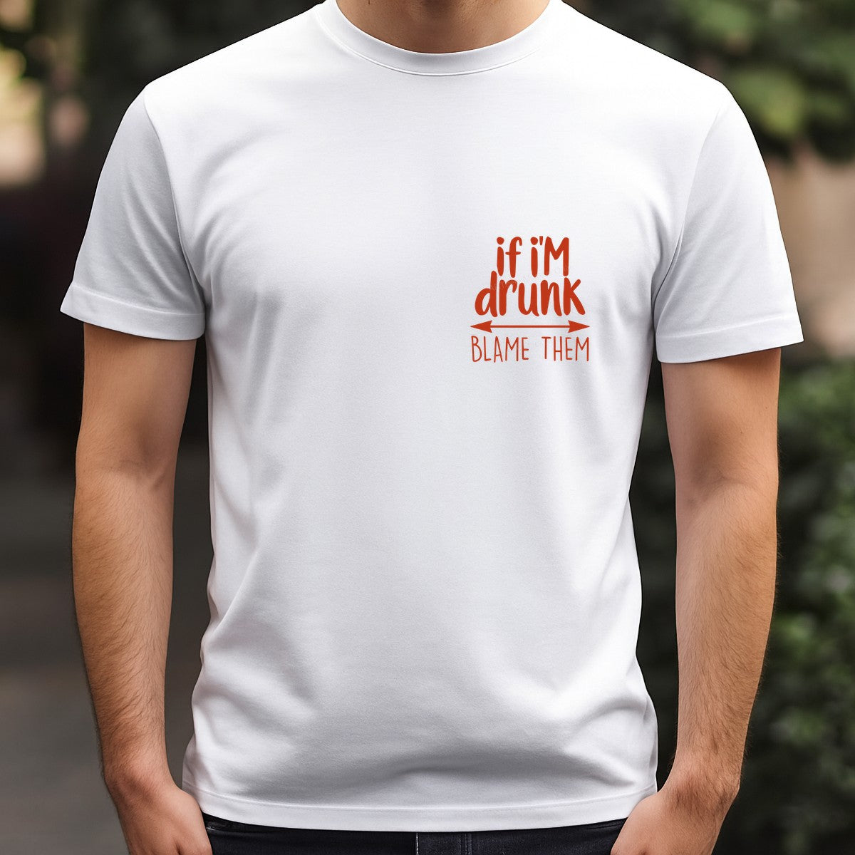 Funny Graphic Transfer “If I’m Drunk Blame Them” Red Lettering with Arrow Design for T Shirts Hoodies and Party Shirts - 5