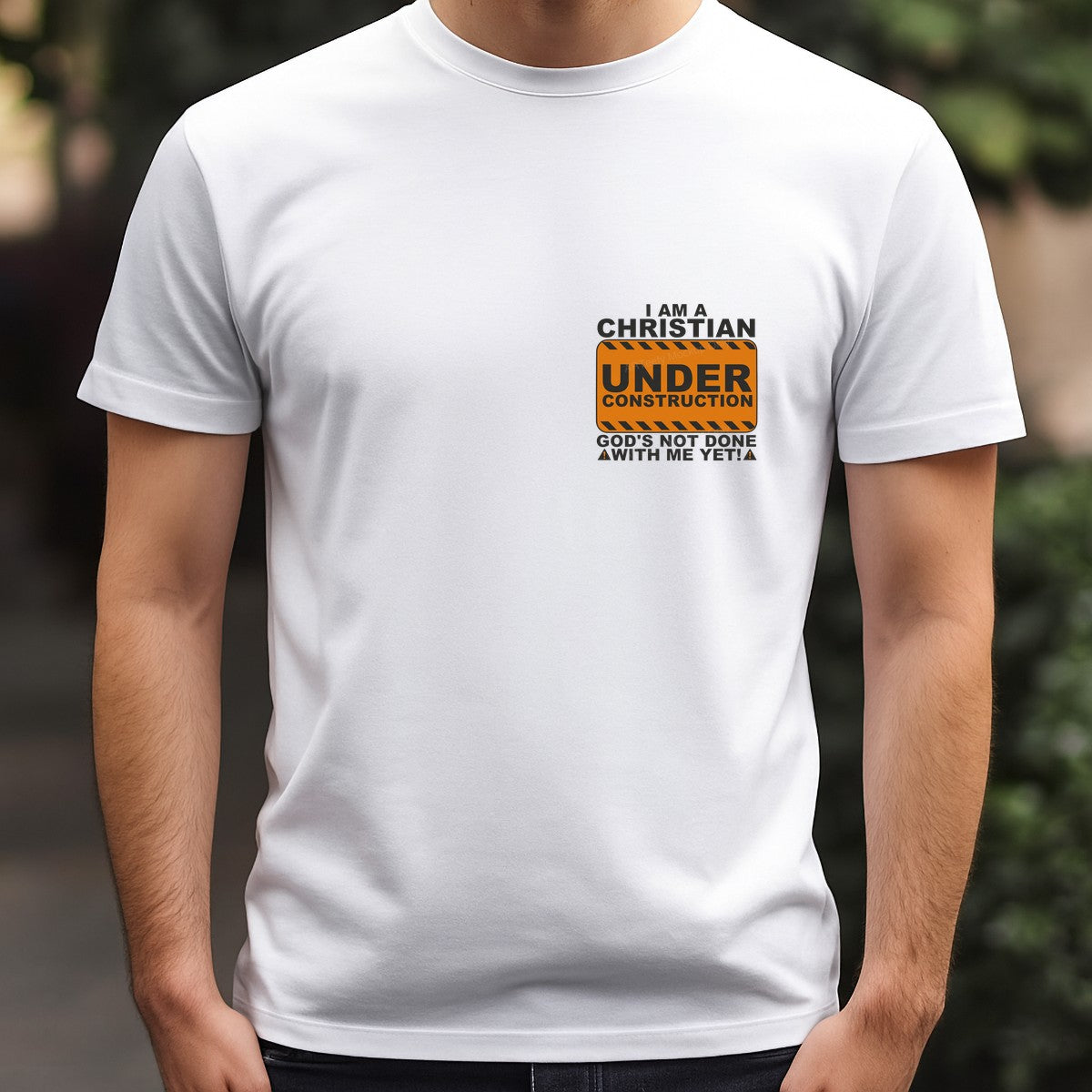 Christian Heat Transfer I Am a Christian Under Construction Sign Graphic for T Shirts Hoodies and Tote Bags - 5