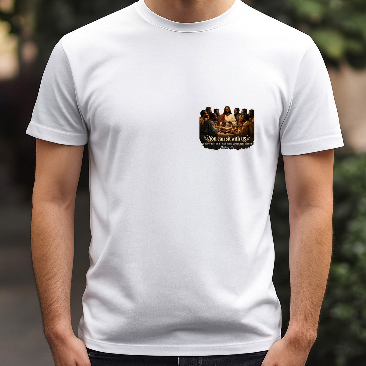 Christian Heat Transfer “You Can Sit With Us” Last Supper Scripture Graphic for T Shirts Hoodies and Christian Apparel - 5