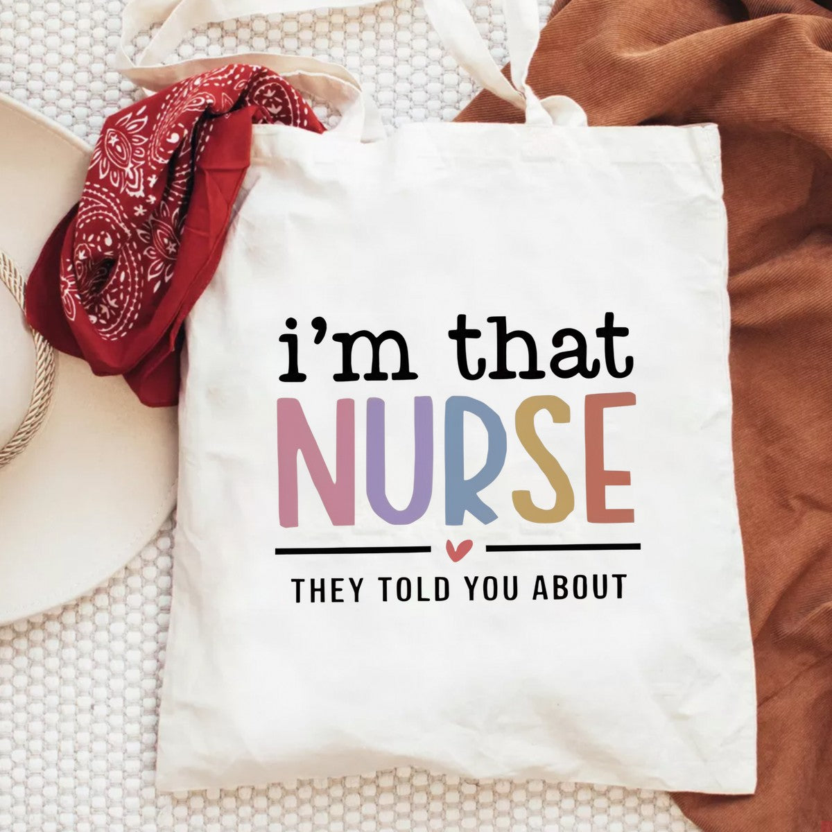 DTF Heat Transfer Iron On Sticker I Am That Nurse They Told You About Pastel Colored Lettering for Medical Appreciation Gifts T Shirts Hoodies Bags Aprons and Home Decor - 6