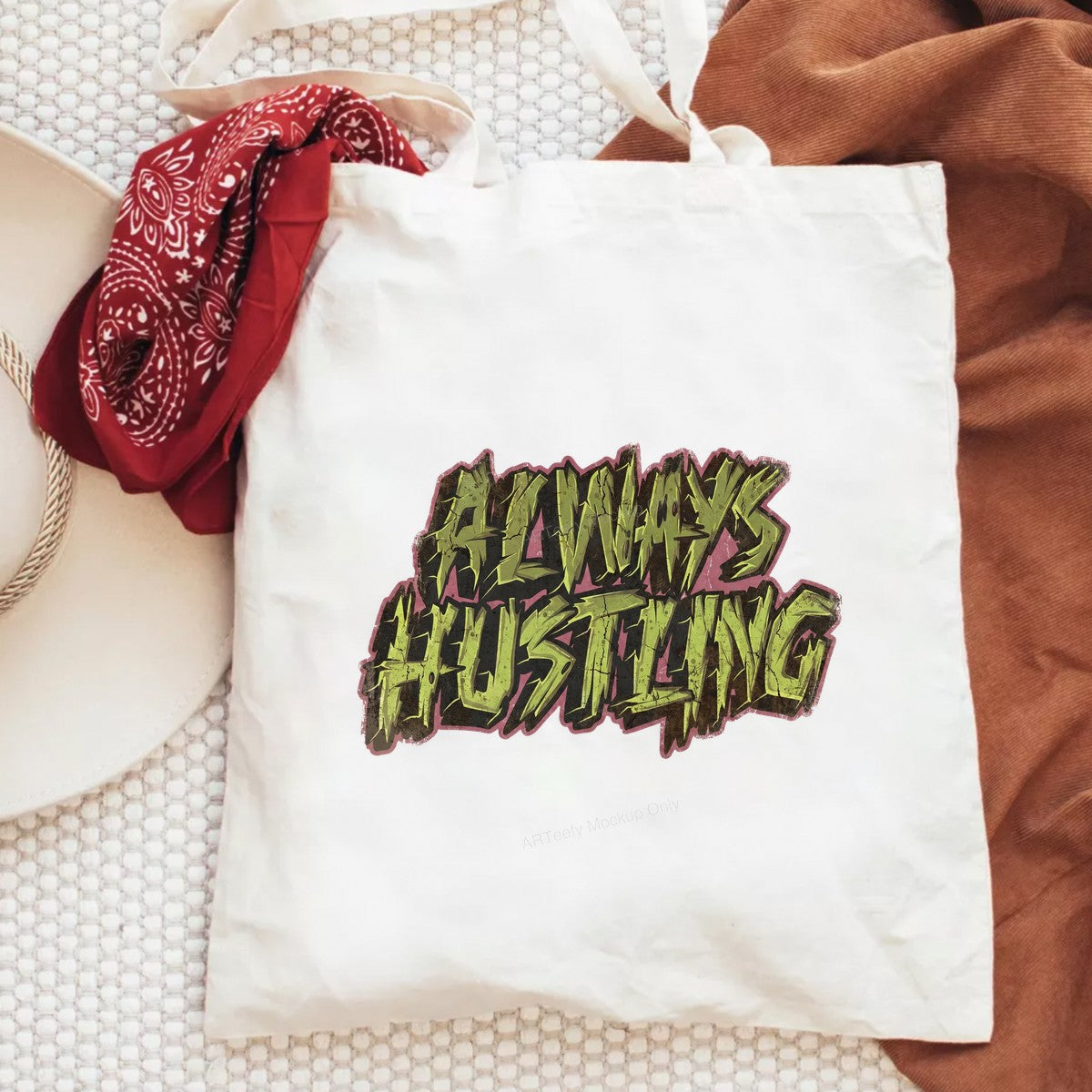 DTF Transfer Always Hustling Graffiti Street Art Quote Graphic for T Shirts Hoodies and Tote Bags - 6