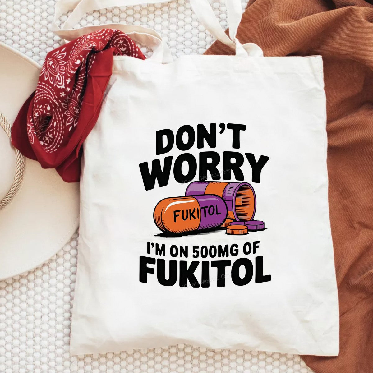 Funny Graphic Transfer Don’t Worry I’m On 500mg Capsule Quote Cartoon Pill Design for T Shirts Hoodies and Casual Wear - 6