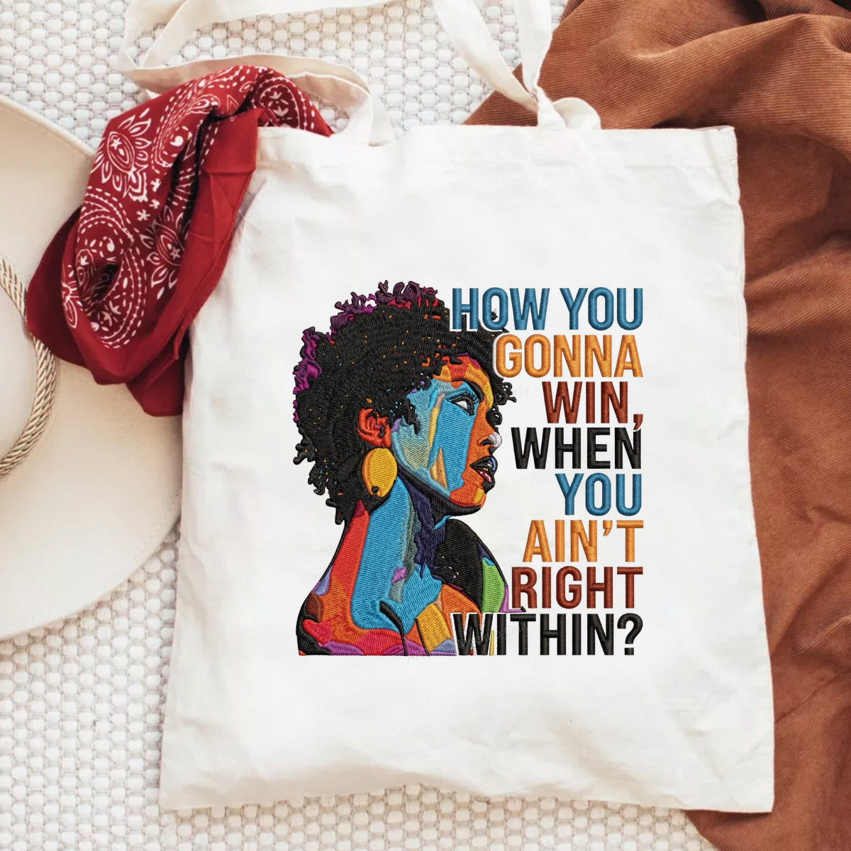 Funny Graphic Transfer How You Gonna Win When You Ain’t Right Within Colorful Afro Woman Design for T Shirts Hoodies and Tote Bags - 6