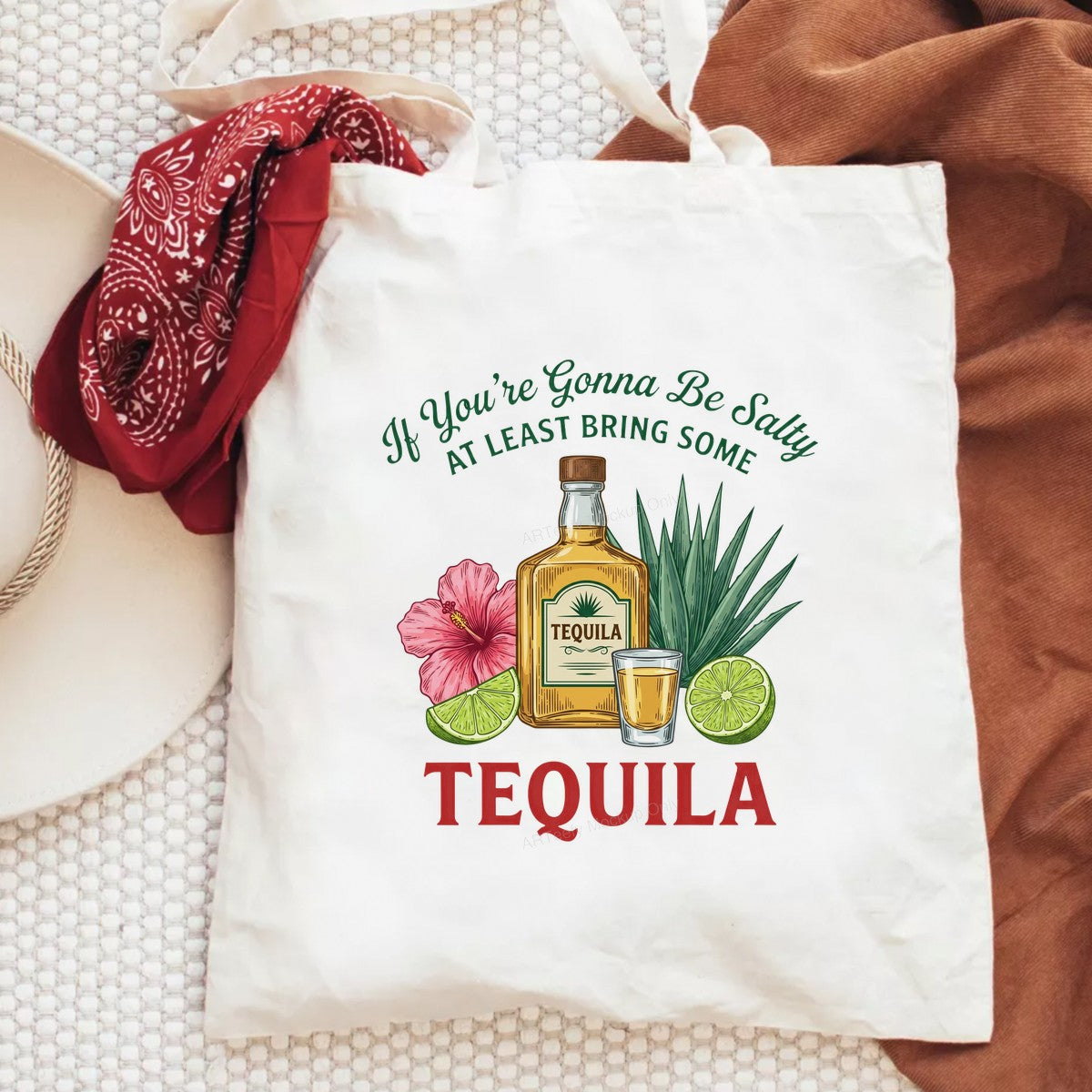 Funny Graphic Transfer If You’re Gonna Be Salty Bring Some Tequila Bottle and Lime Design for T Shirts Hoodies and Party Shirts - 6