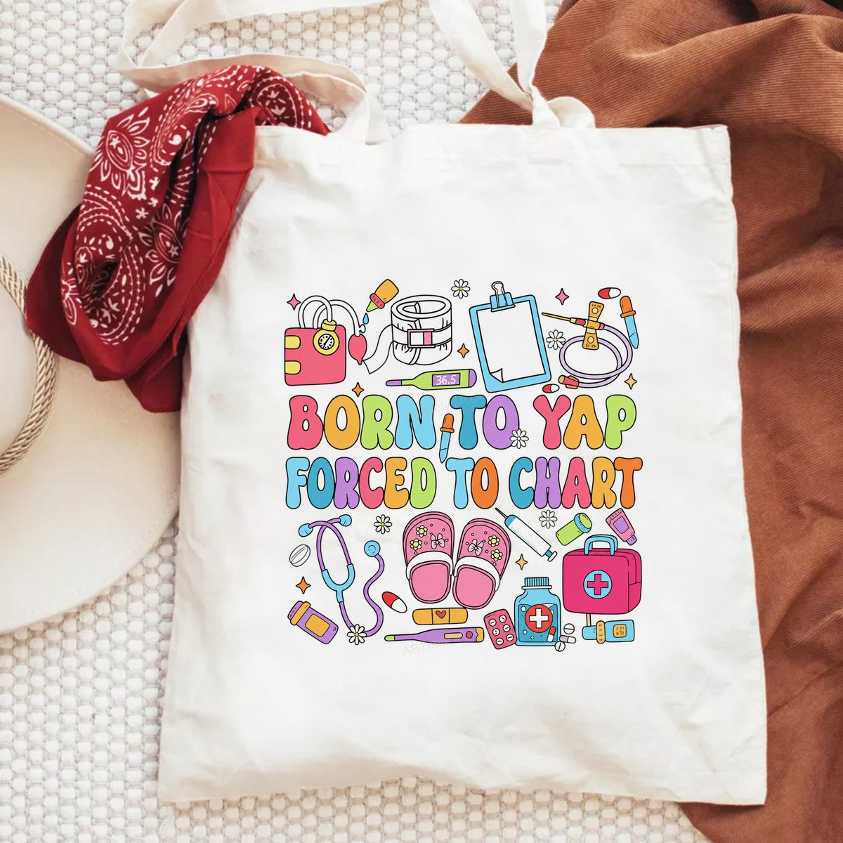 Funny Graphic Transfer Born To Yap Forced To Chart Nurse Quote Colorful Medical Icons for T Shirts Hoodies and Gifts - 6