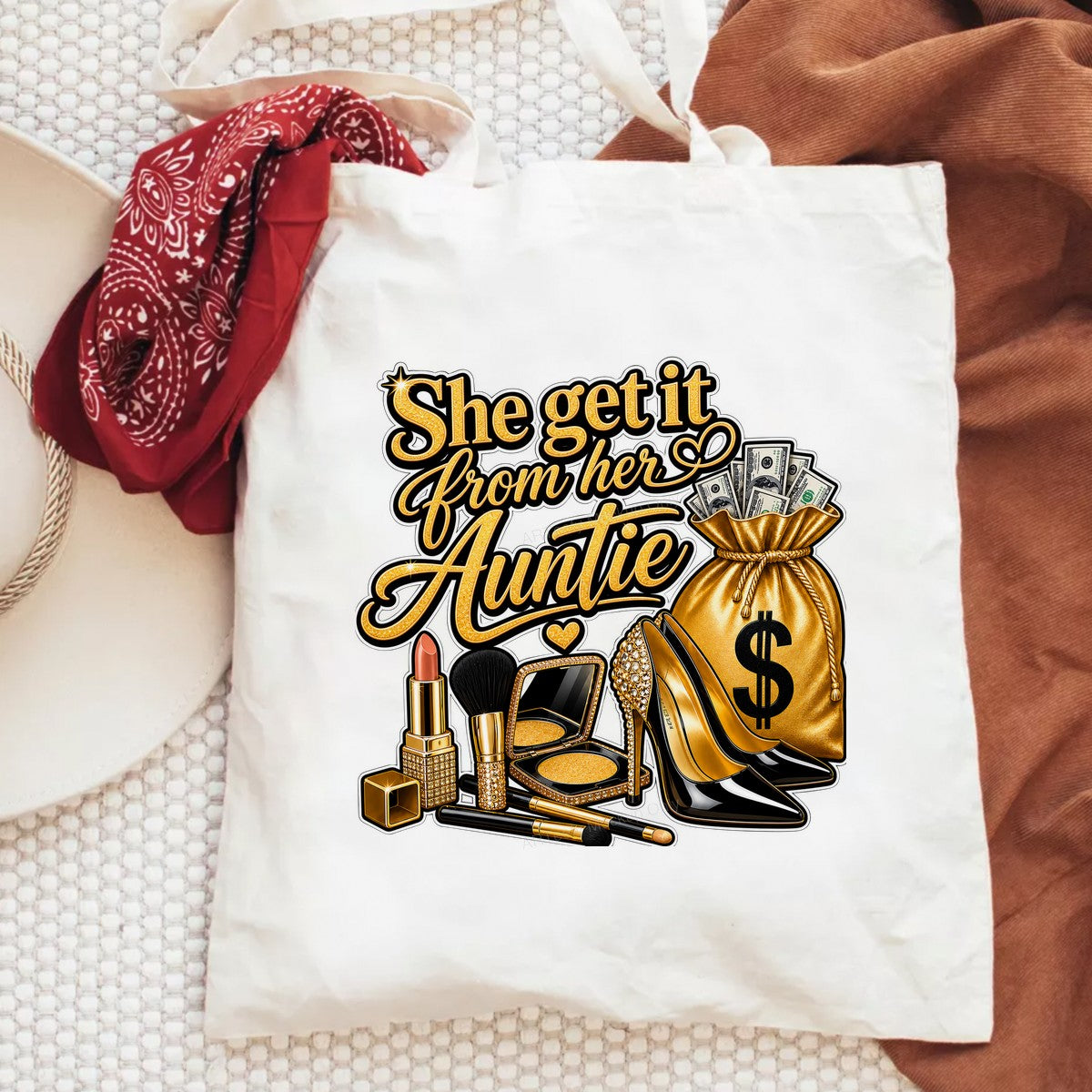 DTF Transfer She Get It From Her Auntie Gold Glam Money Bag and High Heels Graphic for T Shirts Hoodies and Gifts - 6