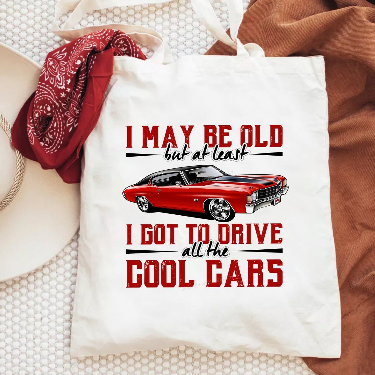 Funny Graphic Transfer I May Be Old Quote with Red Muscle Car Design for T Shirts Hoodies and Gifts - 6