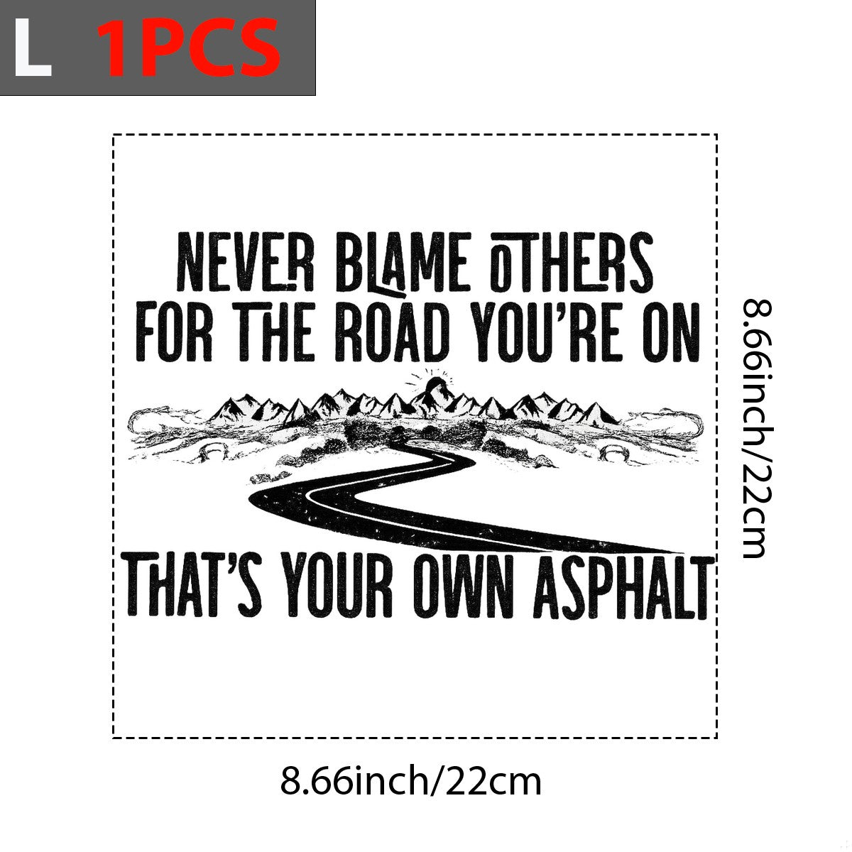 DTF Heat Transfer Iron On Sticker Inspirational Mountain Road Quote Graphic for Outdoor Adventure T Shirts Hoodies Bags and Home Decor - 7