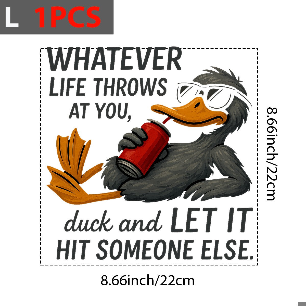 DTF Heat Transfer Iron On Sticker Relaxed Duck with Soda Can Funny Quote for T Shirts Hoodies Tote Bags Aprons Home Decoration and Family Celebration - 7