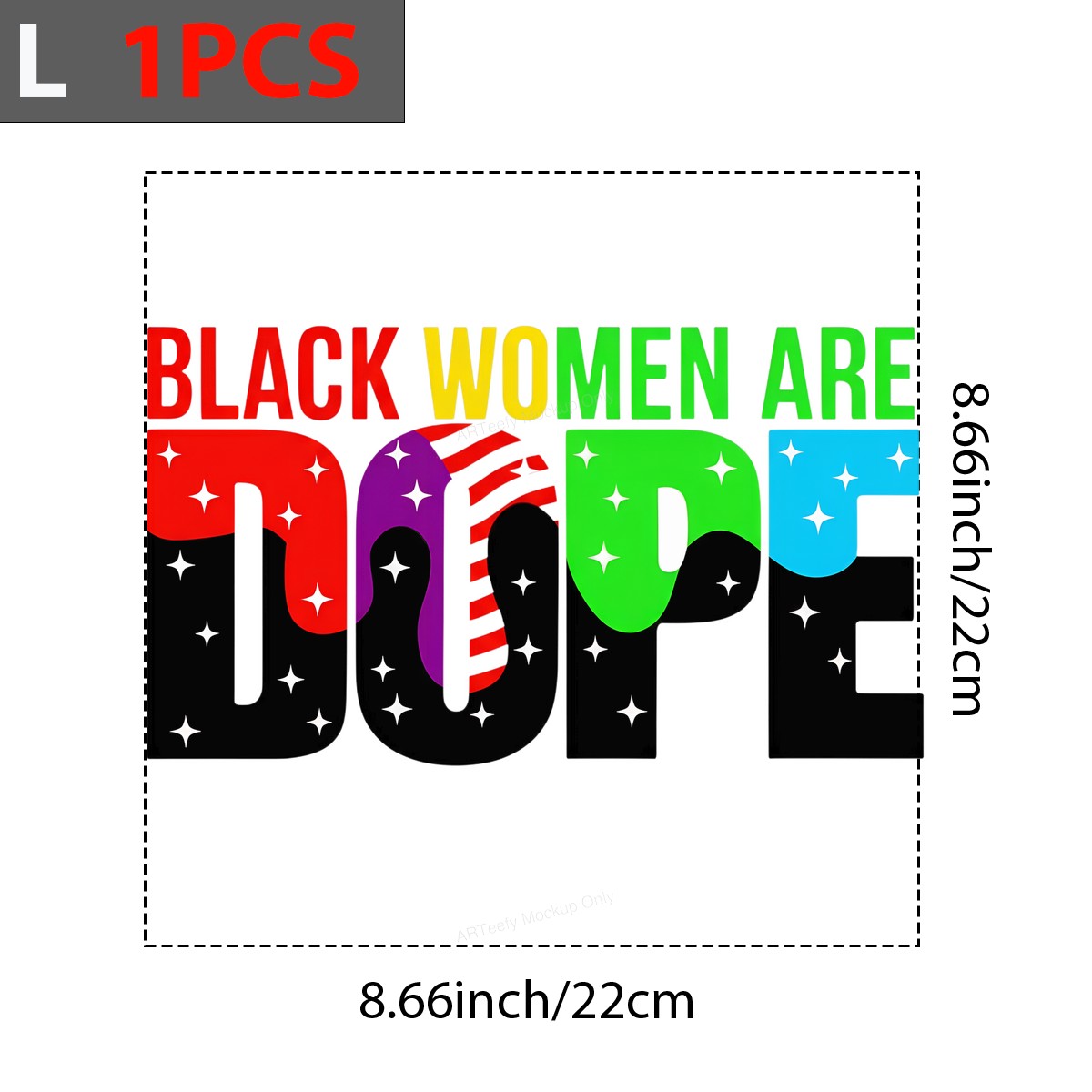 DTF Heat Transfer Iron On Sticker DTF Transfers Ready to Press Black Women Are Dope Lettering Design for T Shirts Hoodies Clearance - 7