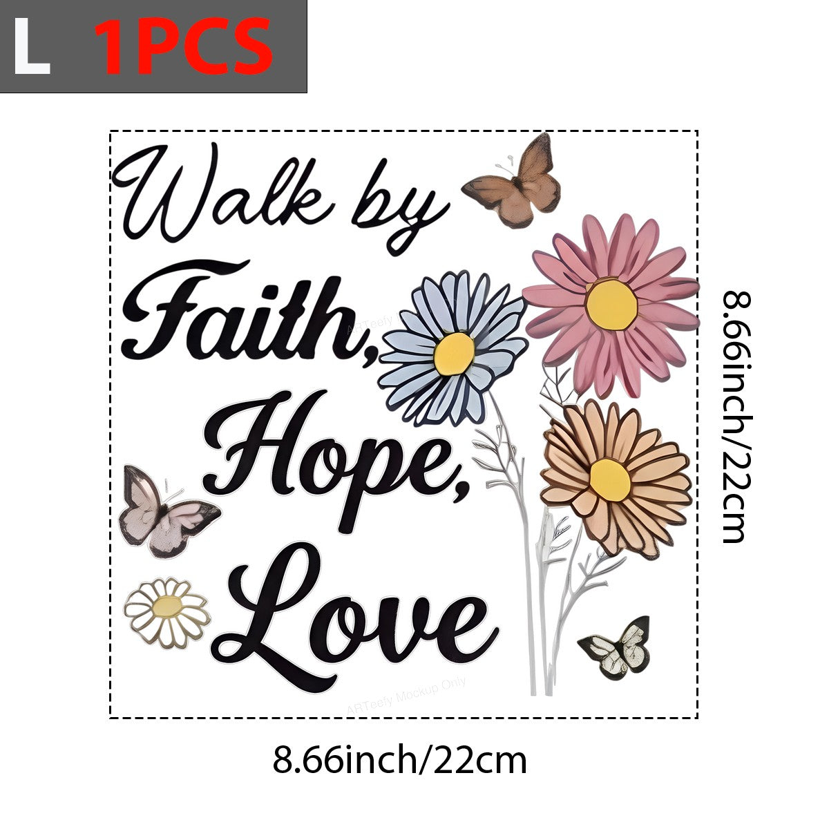 DTF Heat Transfer Iron On Sticker Iron On Heat Transfers Walk by Faith Hope Love Floral Butterflies Design for T Shirts Hoodies Local Warehouse - 7