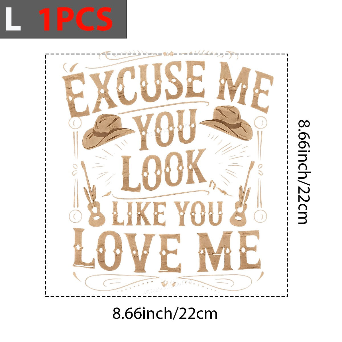 DTF Heat Transfer Iron On Sticker Iron On Heat Transfers Western Cowboy Style Excuse Me You Look Like You Love Me Design for T Shirts Jackets Clearance - 7