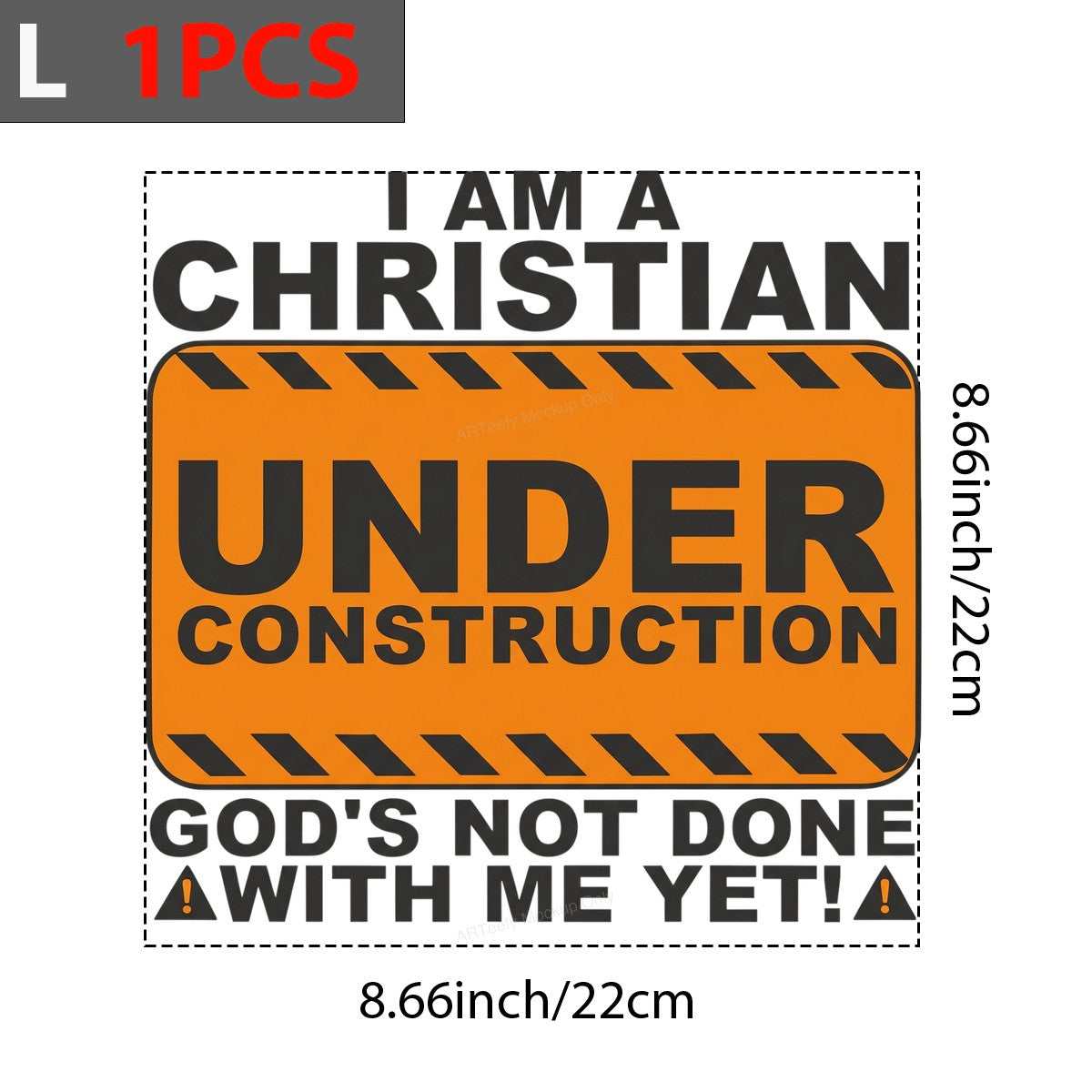 Christian Heat Transfer I Am a Christian Under Construction Sign Graphic for T Shirts Hoodies and Tote Bags - 7