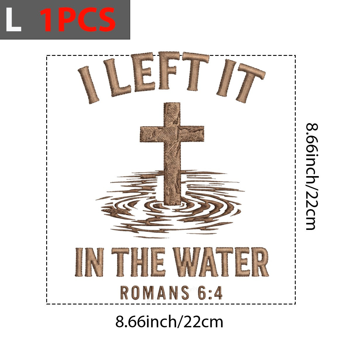 Christian Heat Transfer I Left It In The Water Cross with Ripples Embroidered Look for T Shirts Hoodies and Christian Apparel - 7