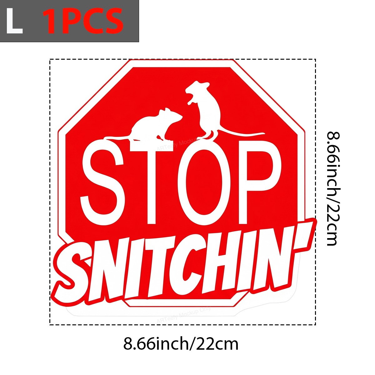 Funny Graphic Transfer Stop Snitchin Quote with Rats Stop Sign Design for T Shirts Hoodies and Tote Bags - 7