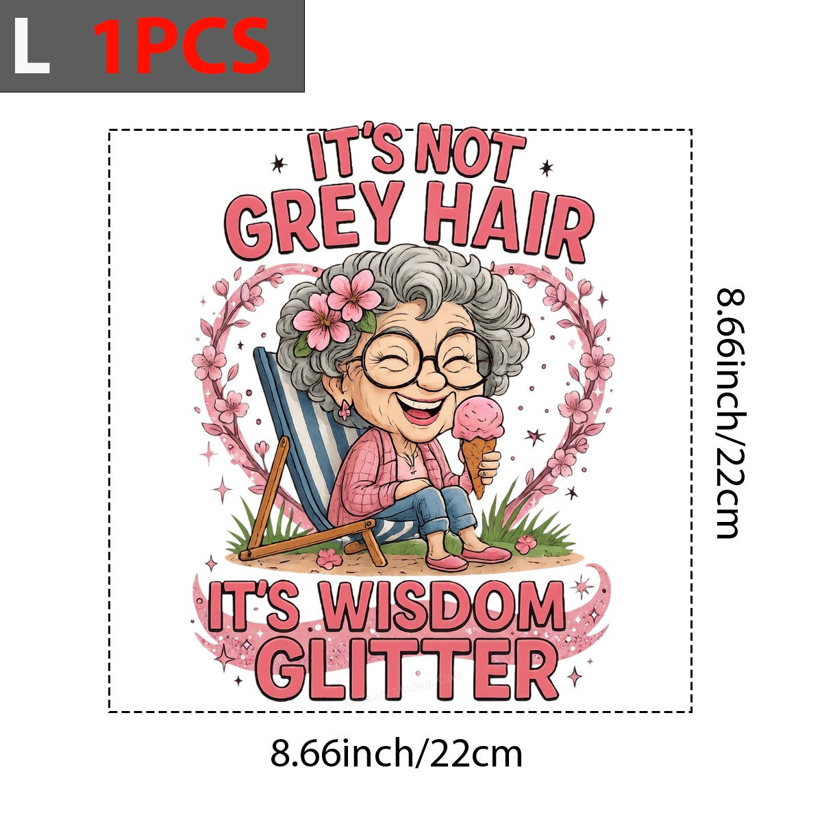 DTF Transfer It’s Not Grey Hair It’s Wisdom Glitter Grandma Graphic for T Shirts Hoodies and Gifts - 7
