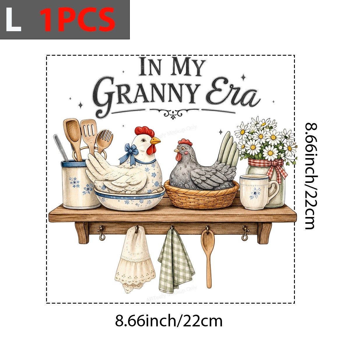 DTF Transfer In My Granny Era Farmhouse Chicken Kitchen Shelf Graphic for T Shirts Hoodies and Tote Bags - 7