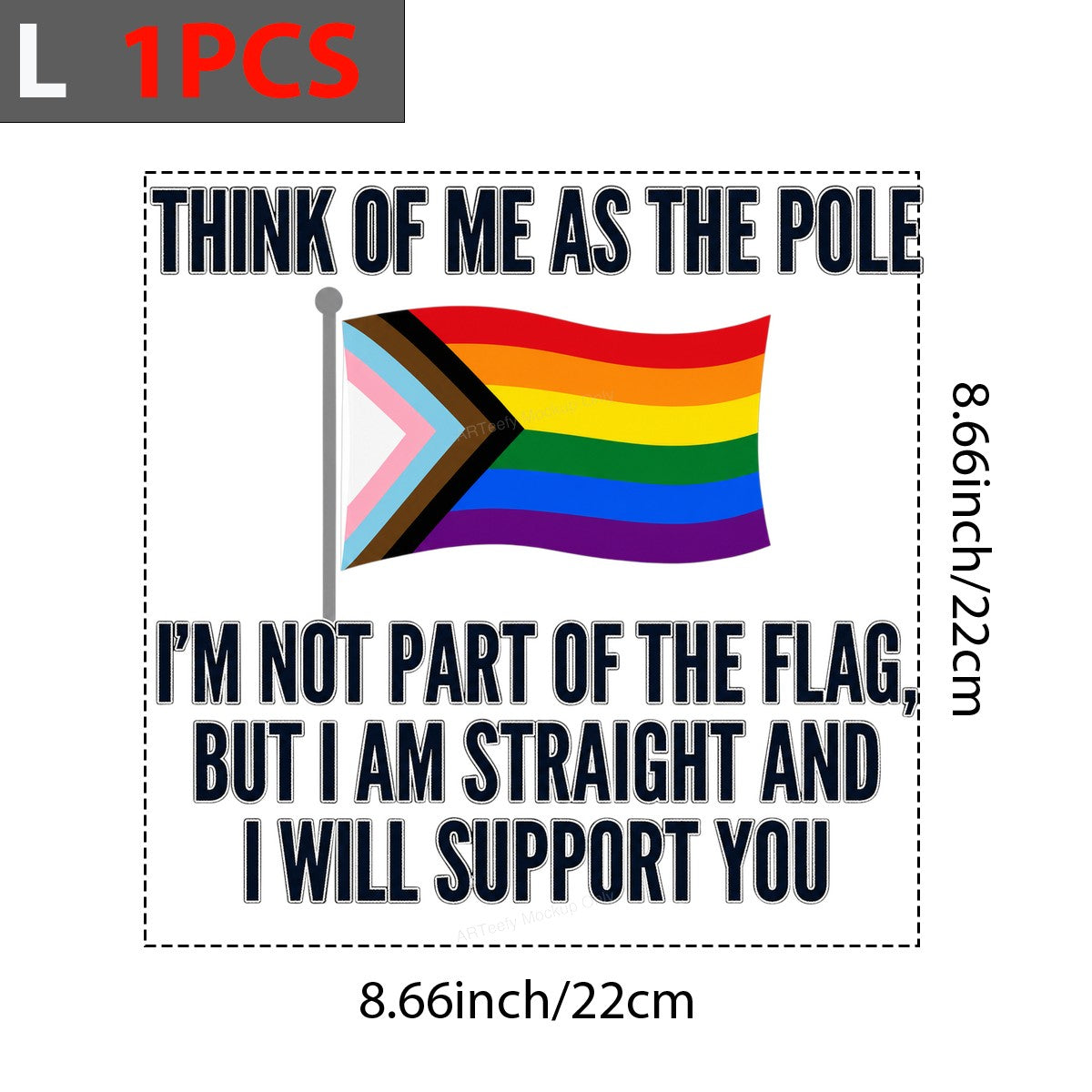DTF Heat Transfer Think of Me as the Pole Straight Ally Pride Flag Quote Graphic for T Shirts Hoodies and Tote Bags - 7