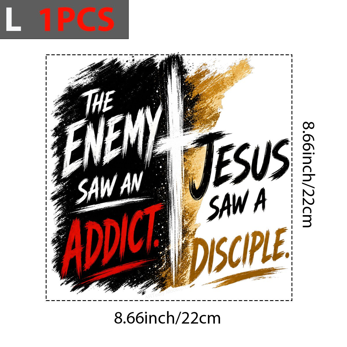 Christian Heat Transfer The Enemy Saw An Addict Jesus Saw A Disciple Cross Graphic for T Shirts Hoodies and Tote Bags - 7