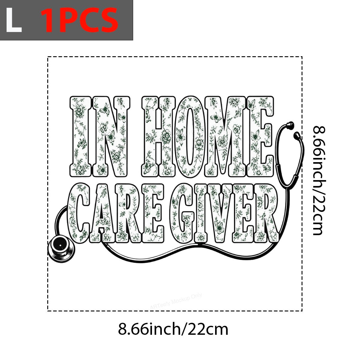 DTF Transfer In Home Caregiver Floral Lettering with Stethoscope Graphic for T Shirts Hoodies and Gifts - 7