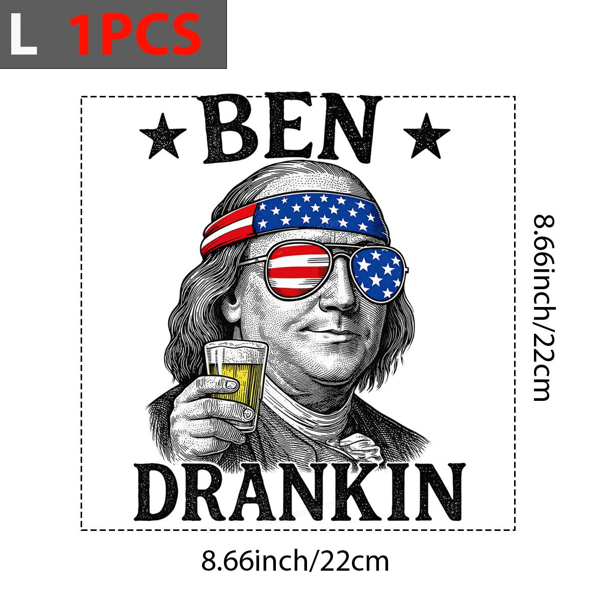 Funny Graphic Transfer “Ben Drankin” Patriotic Beer Quote Design for 4th of July T Shirts and Party Apparel - 7
