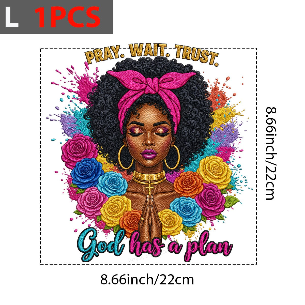 Christian Heat Transfer Pray Wait Trust God Has a Plan Afro Woman with Colorful Roses for T Shirts Hoodies and Tote Bags - 7