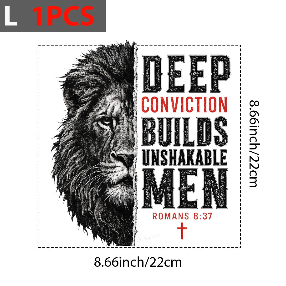 Christian Heat Transfer Deep Conviction Builds Unshakable Men Lion Graphic Romans 8:37 for T Shirts Hoodies and Christian Apparel - 7