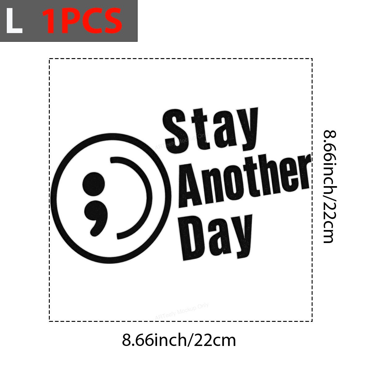 DTF Heat Transfer Stay Another Day Semicolon Quote Minimalist Graphic for T Shirts Hoodies and Tote Bags - 7