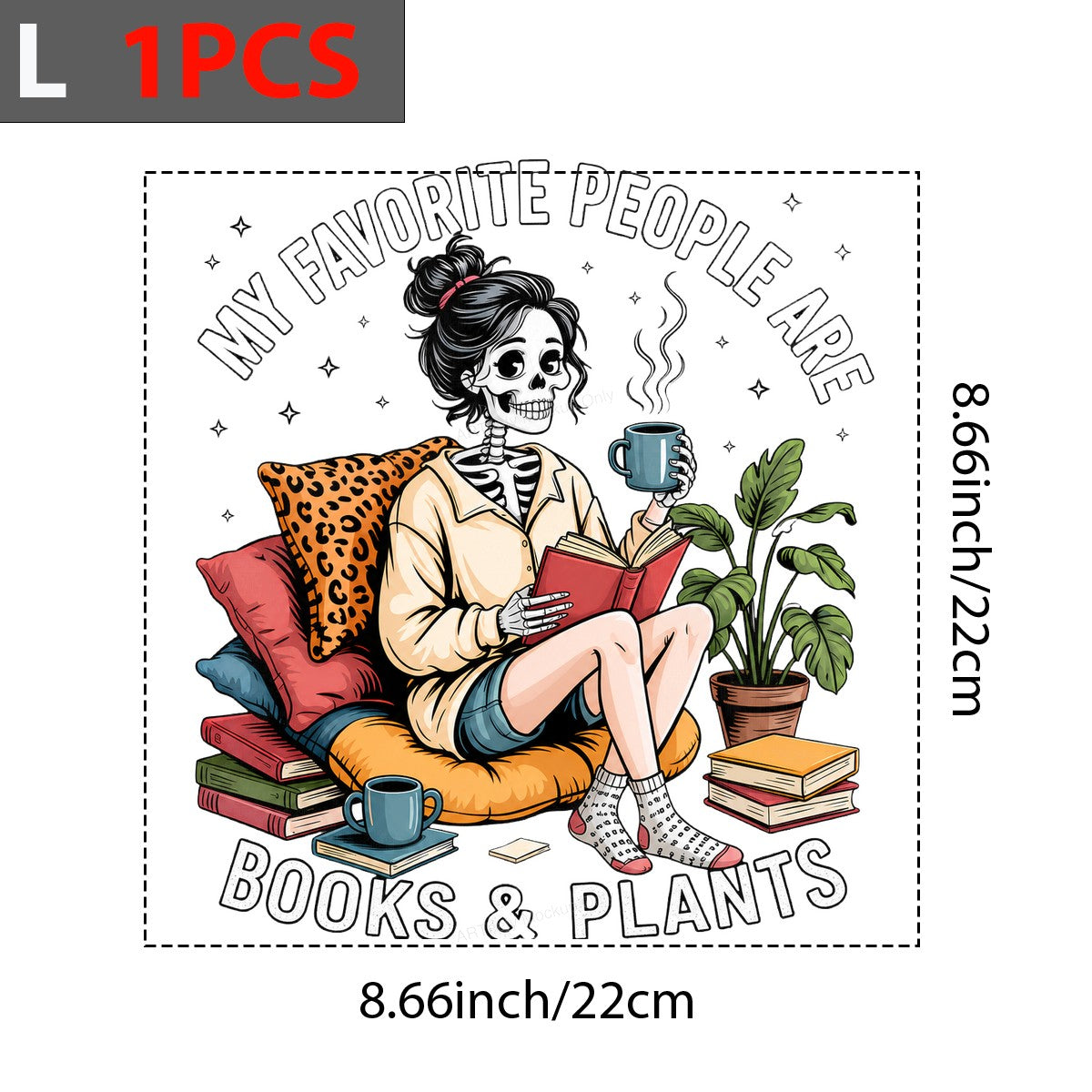 Funny Graphic Transfer My Favorite People Are Books & Plants Skeleton Girl Reading Art for T Shirts Hoodies and Tote Bags - 7