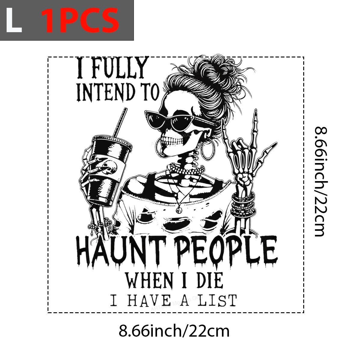 DTF Transfer I Fully Intend To Haunt People Skeleton Woman Graphic for Halloween Shirts and Casual Wear - 7